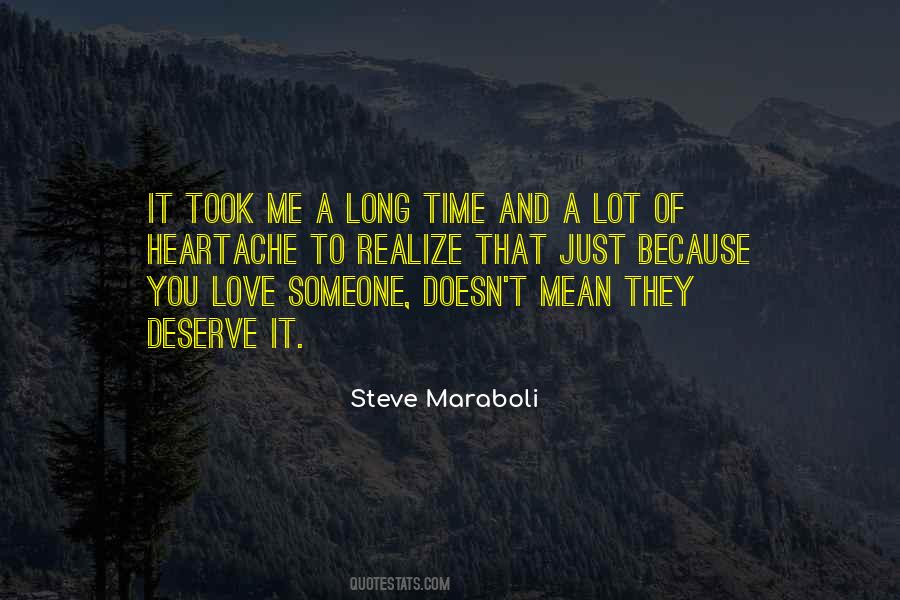 Deserve Love Quotes #8508