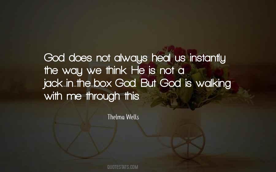 Quotes About Walking With God #1465698