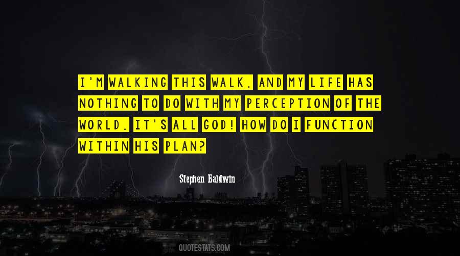 Quotes About Walking With God #1667265