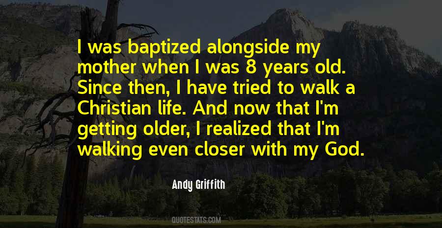 Quotes About Walking With God #1769023