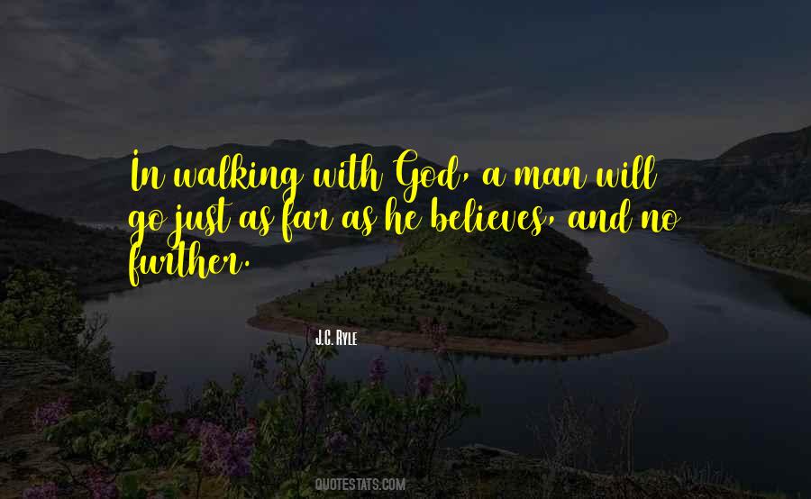 Quotes About Walking With God #1825575