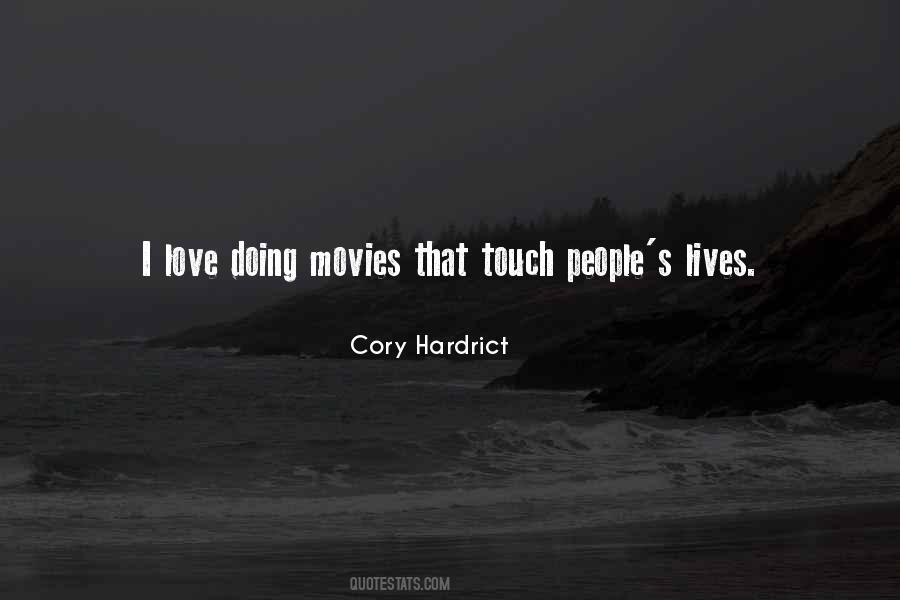 Quotes About People Who Touch Our Lives #990259