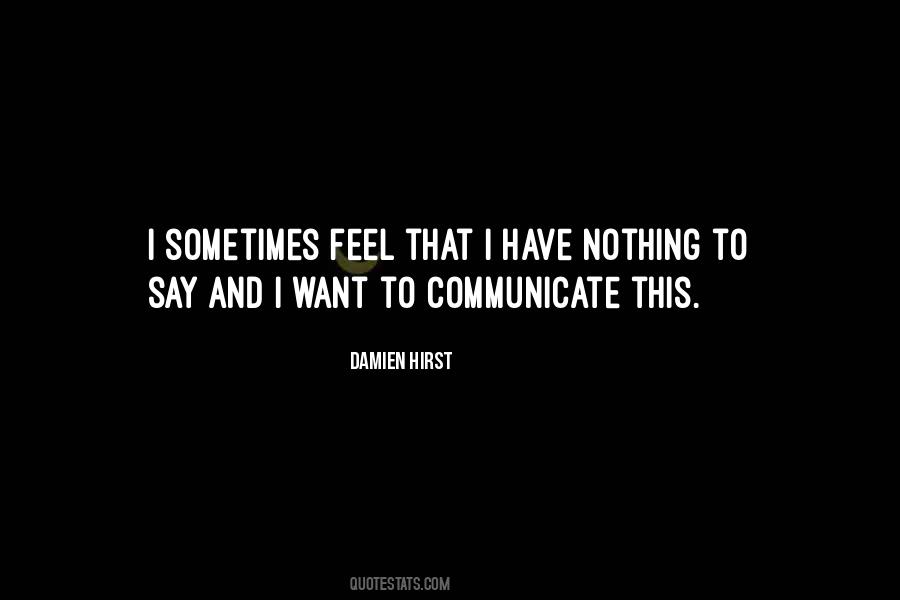 Quotes About I Have Nothing #1086812