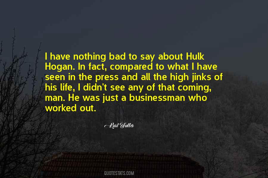 Quotes About I Have Nothing #1406165