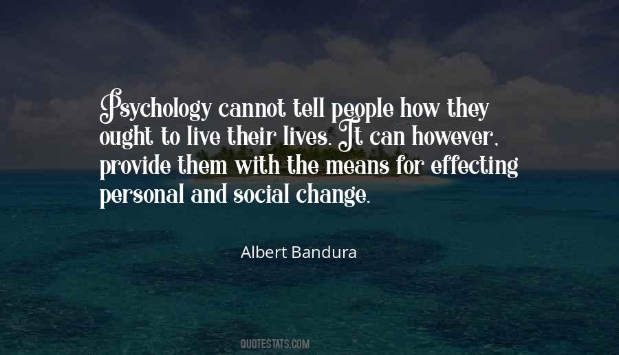 Quotes About Social Psychology #606829