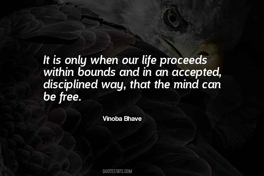 Disciplined Mind Quotes #555694