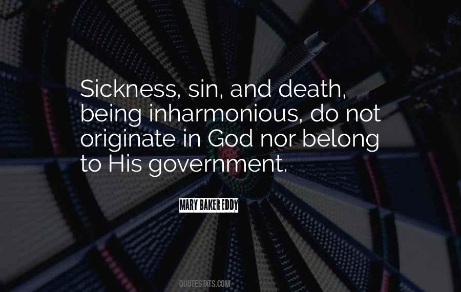 Death And Sickness Quotes #1069606