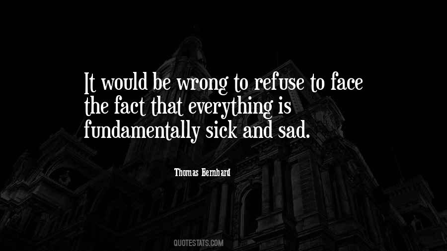 Death And Sickness Quotes #1260338