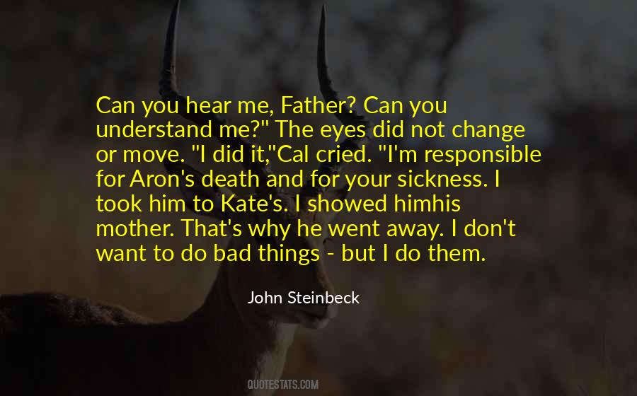 Death And Sickness Quotes #1796119