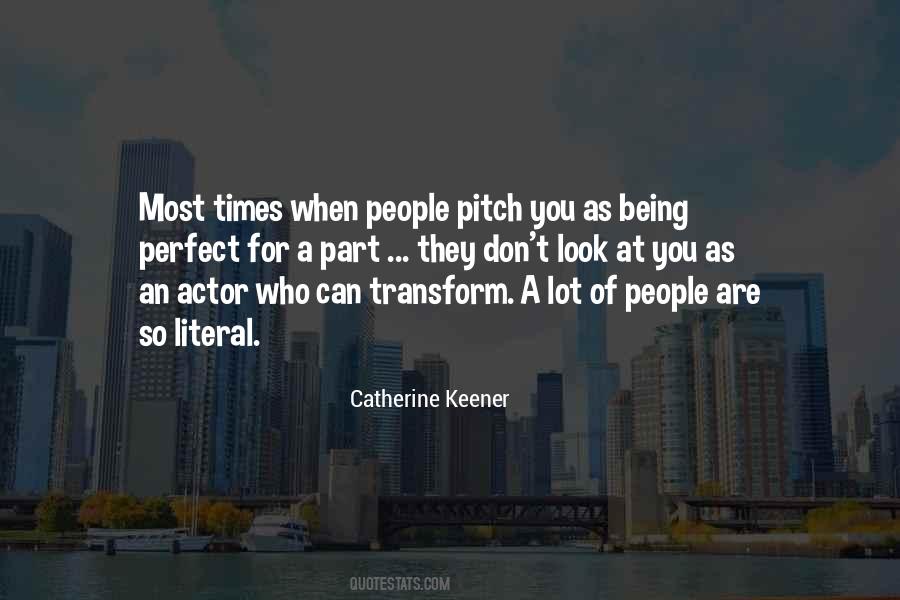 Quotes About People Who Think They Are Perfect #65392