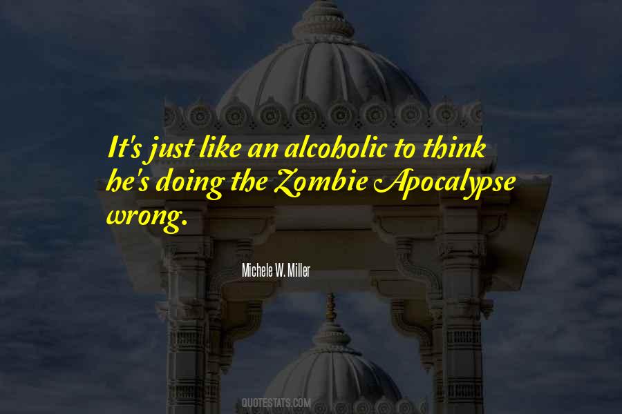 Humor Irony Death Zombie Quotes #165742