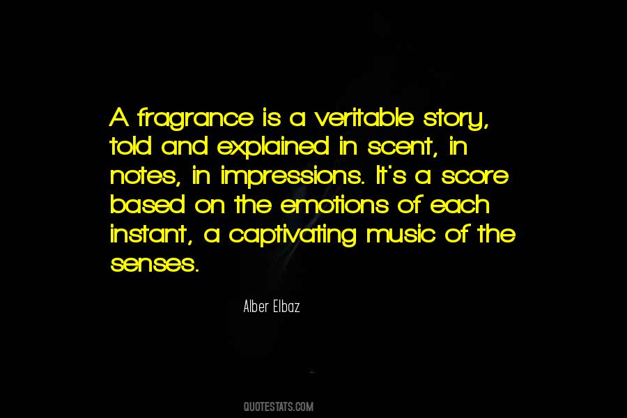 Quotes About Fragrance #1243048