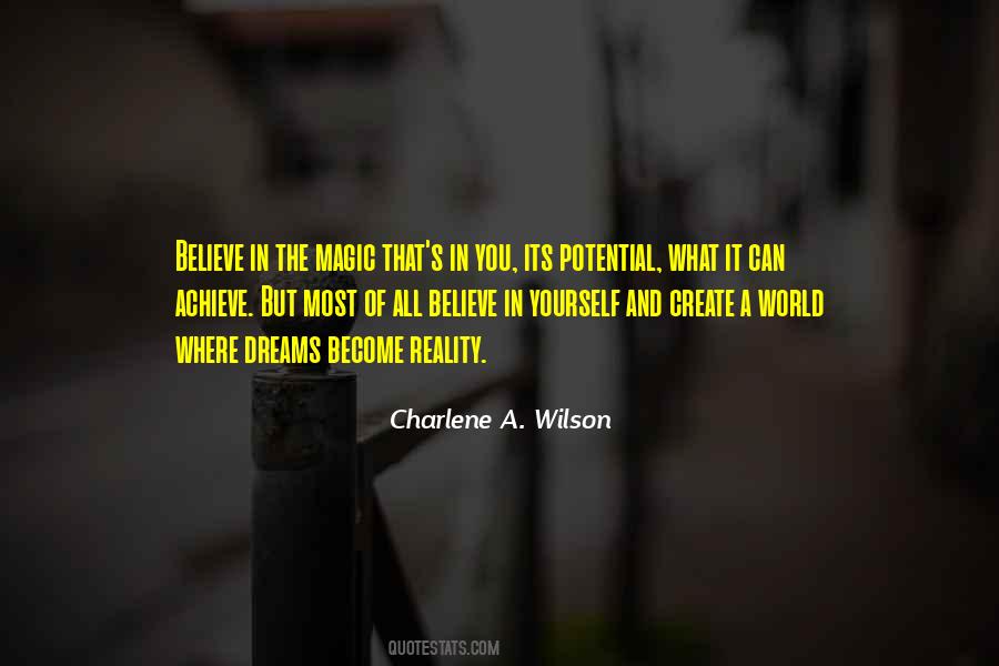 Quotes About Believe And Achieve #704332