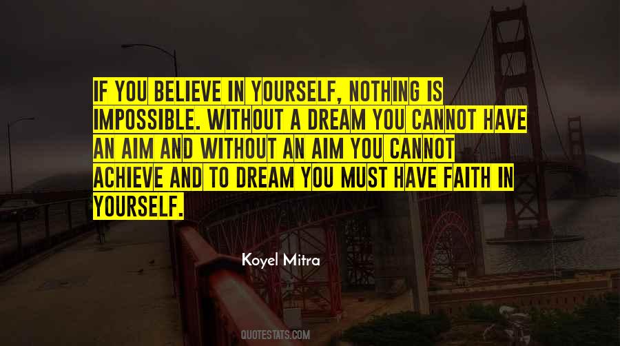 Quotes About Believe And Achieve #951010