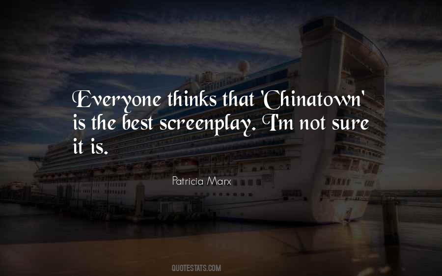 Quotes About Chinatown #905341