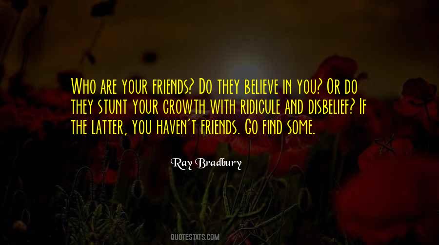 Quotes About You Are Who Your Friends Are #381718