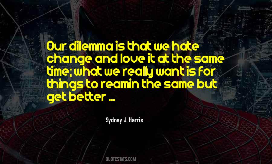 Quotes About Change And Love #1545287