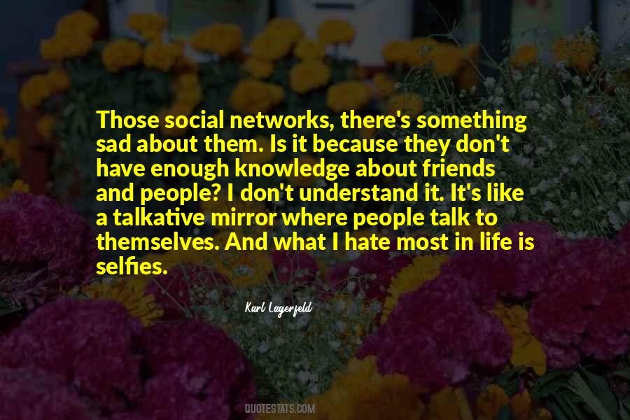 Quotes About People Who Talk Too Much #9450 Quotes About People Who Talk Too Much #9450