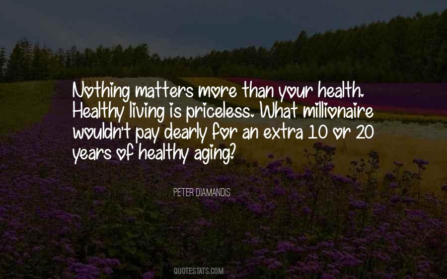 Quotes About Healthy Living #1660677