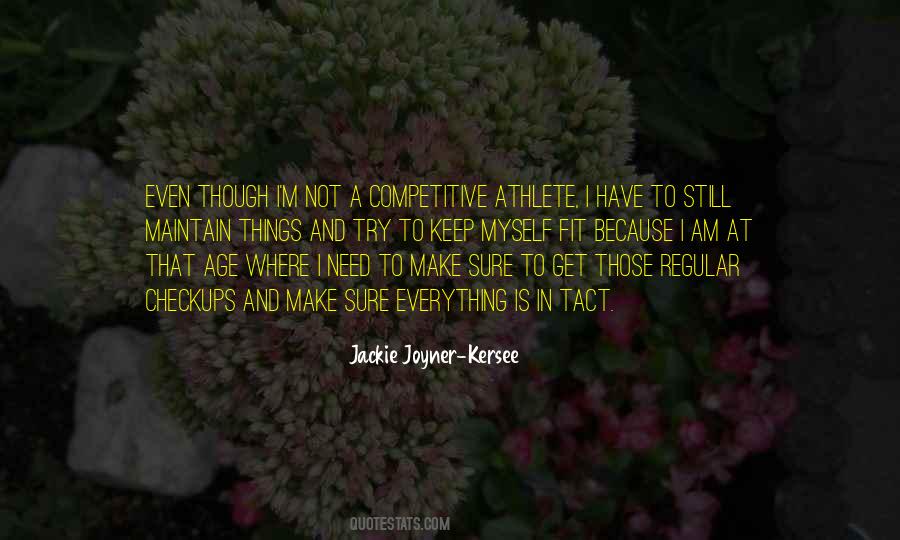 Quotes About Athlete #1147782
