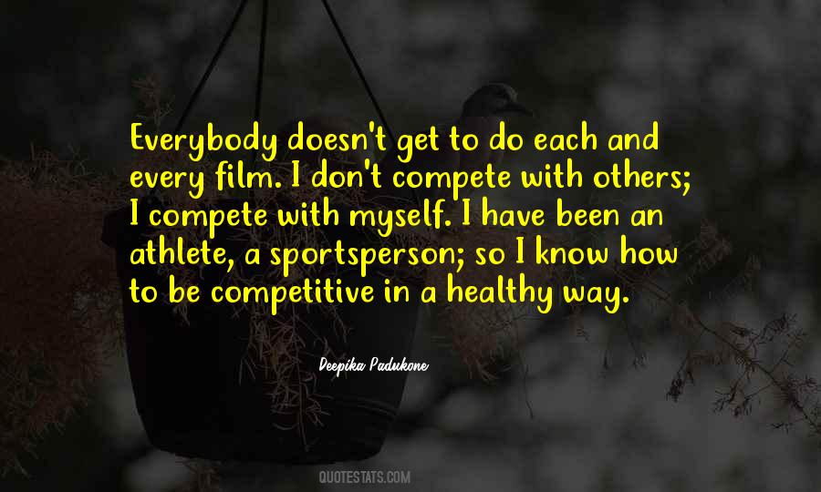 Quotes About Athlete #1310518