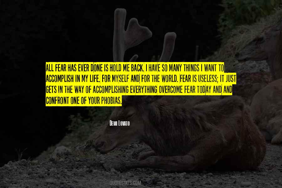 Life And Fear Quotes #120464