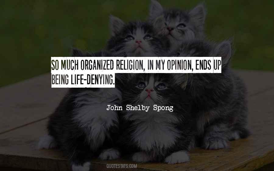 Quotes About Organized Religion #1021263