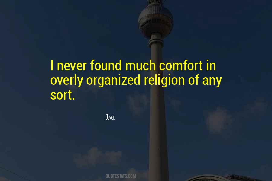 Quotes About Organized Religion #1152744