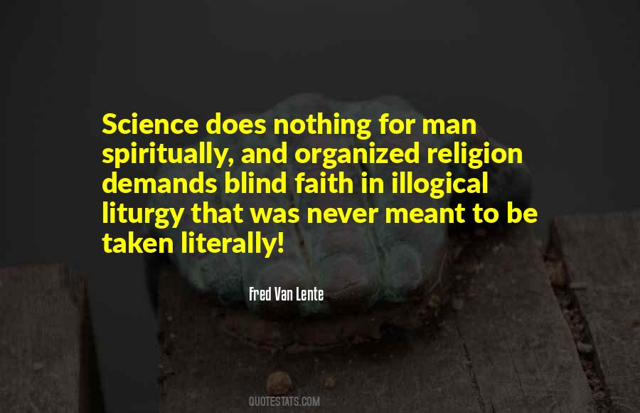 Quotes About Organized Religion #1553598