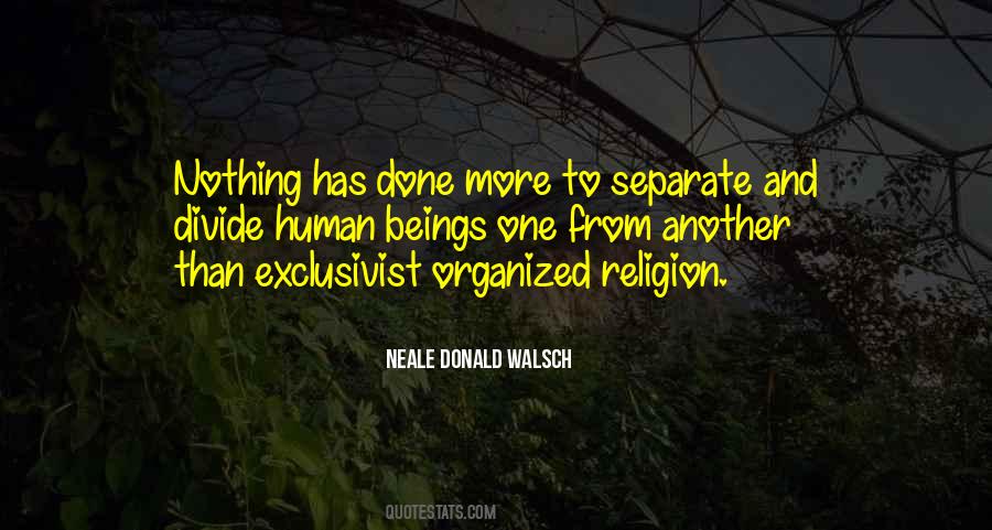 Quotes About Organized Religion #1689894