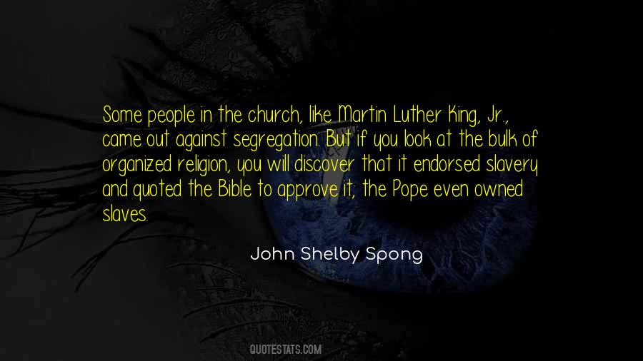 Quotes About Organized Religion #182098