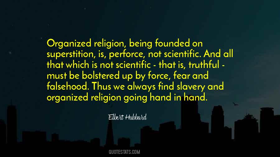 Quotes About Organized Religion #196382