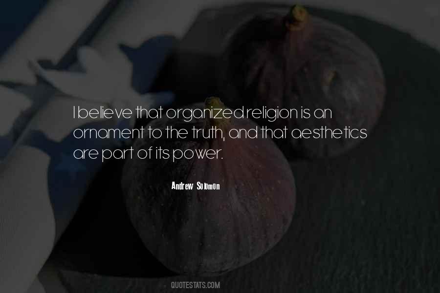 Quotes About Organized Religion #257613