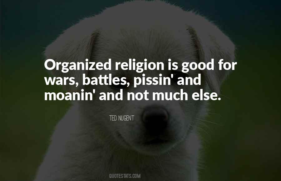 Quotes About Organized Religion #581819