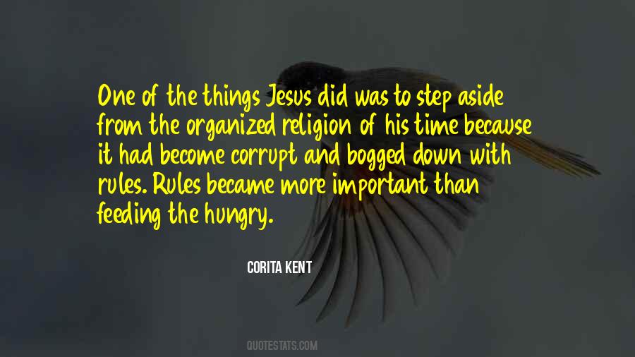 Quotes About Organized Religion #635666