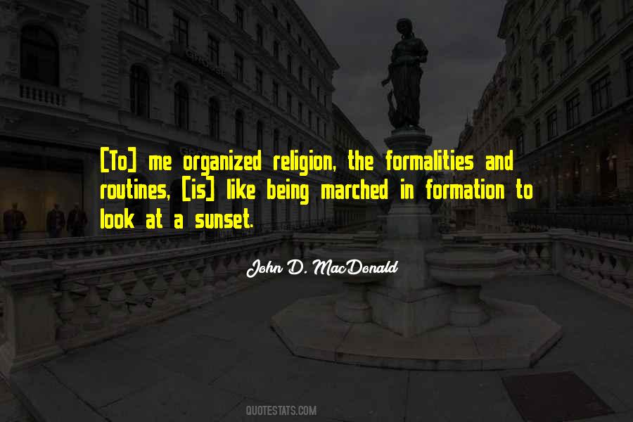 Quotes About Organized Religion #706508