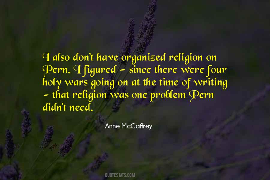 Quotes About Organized Religion #765486