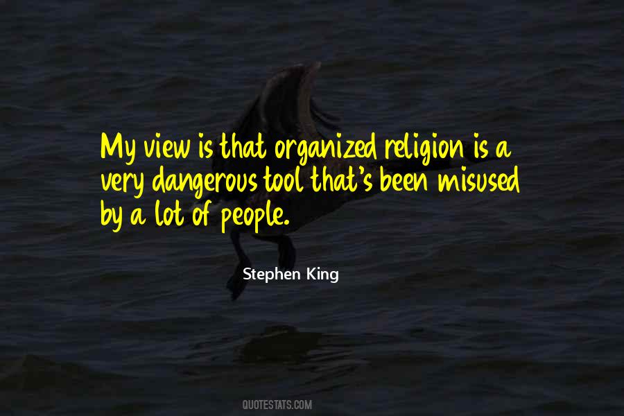 Quotes About Organized Religion #828204