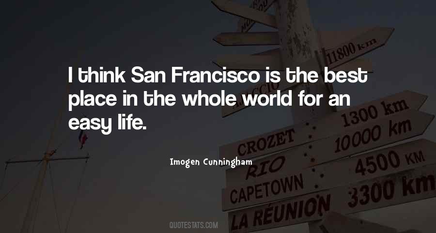 Quotes About San Francisco #1029304