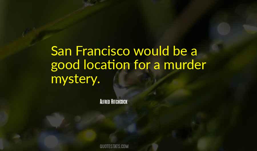 Quotes About San Francisco #1246923