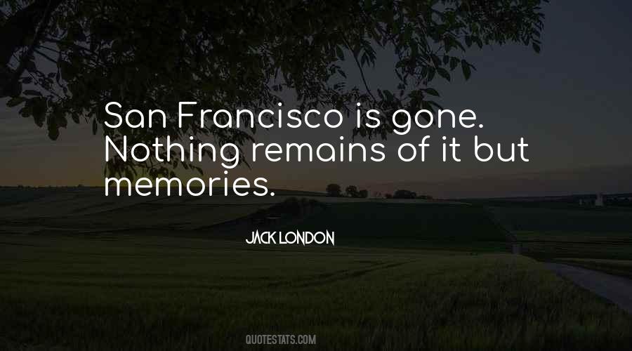 Quotes About San Francisco #1384302