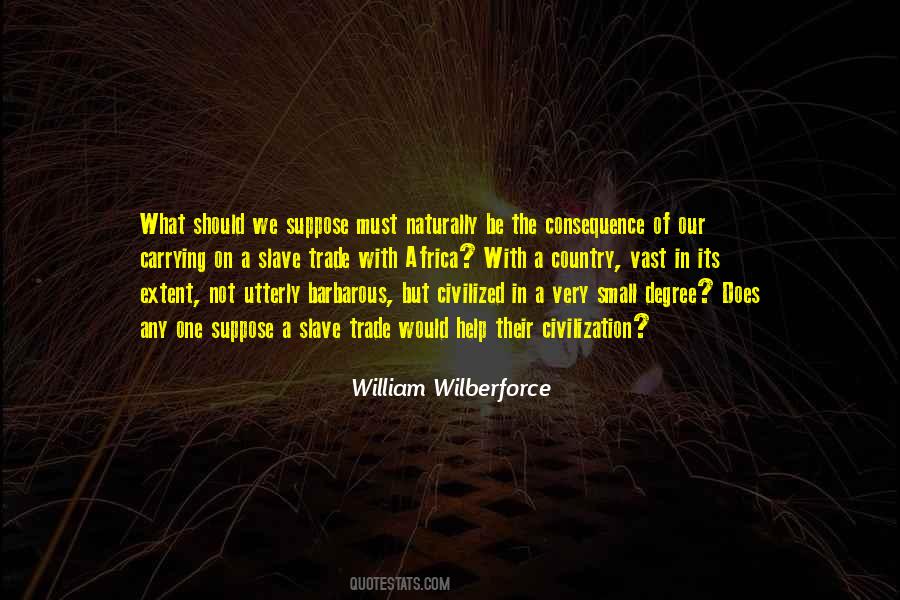 Quotes About Wilberforce #1712134