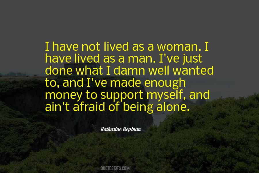 Quotes About Myself As A Woman #1288288