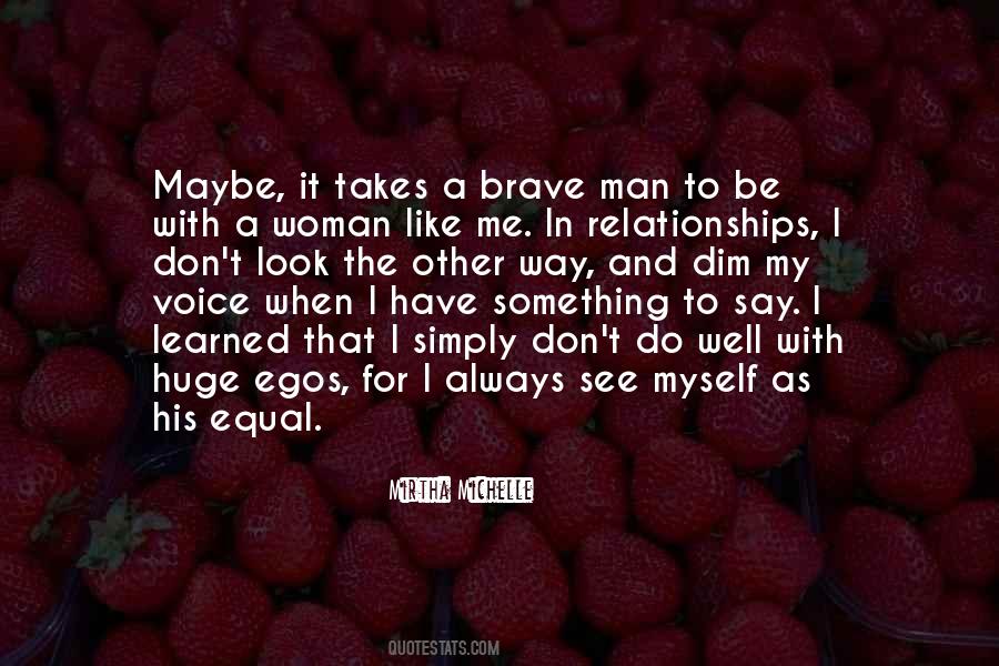 Quotes About Myself As A Woman #657193