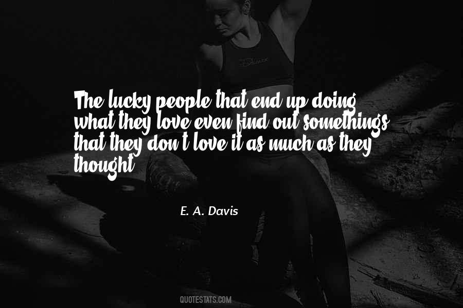 Quotes About Lucky Love #103702