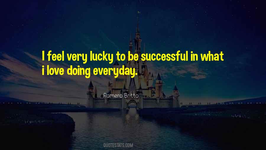 Quotes About Lucky Love #329243