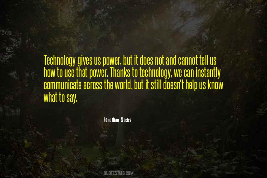Technology Use Quotes #613340