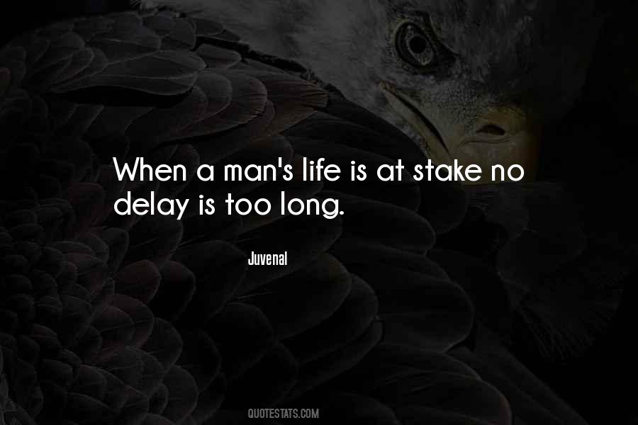 Quotes About Delay #950235