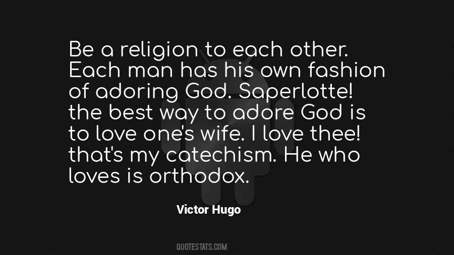 Quotes About Orthodox Religion #354772