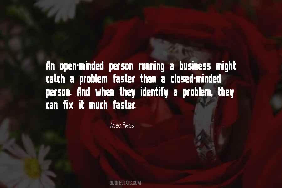 Quotes About Open Minded Person #479243